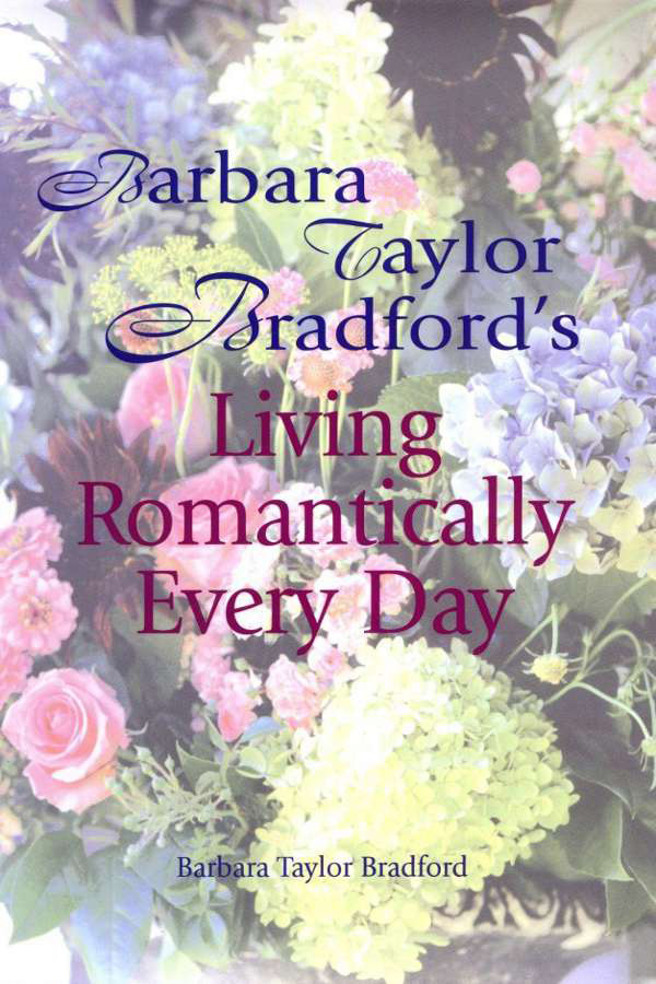 Barbara-Taylor-Bradford-Book-Cover-USA-Living-Romantically-Every-Day